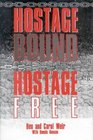 Hostage Bound Hostage Free