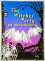 The Witches' Party And Other Scary Stories