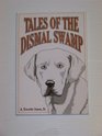 Tales of Dismal Swamp