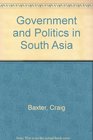 Government And Politics In South Asia Third Edition