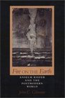 Fire on the Earth Anselm Kiefer and the Postmodern World