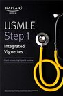 USMLE Step 1 Integrated Vignettes Mustknow highyield review