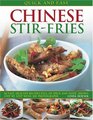 Quick and Easy Chinese StirFries 60 Fast Healthy Recipes Full of Spice and Taste Shown Step by Step with 300 Photographs