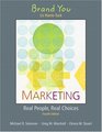 Brand You for Marketing Real People Real Choices