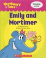 Emily and Mortimer Friendship Words