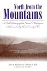 North from the Mountains A Folk History of the Carmel Melungeon Settlement Highland County Ohio  2