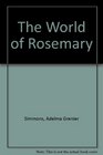The World of Rosemary