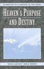 Word Harvest Bible Heaven's Purpose and Destiny
