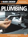 Black & Decker The Complete Guide to Plumbing (Paperback + DVD): Updated 5th Edition to Conform to Current Codes (Black & Decker Complete Guide)