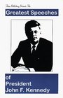 The greatest speeches of President John F Kennedy
