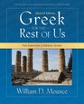 Greek for the Rest of Us The Essentials of Biblical Greek