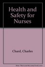 Health and Safety for Nurses