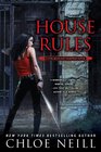 House Rules (Chicagoland Vampires, Bk 7)