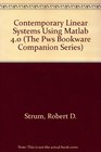Contemporary Linear Systems Using Matlab 40