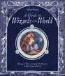 Wizardology A Guide to Wizards of the World