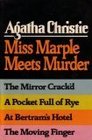Miss Marple Meets Murder: The Mirror Crack'd; A Pocket Full of Rye; At Bertram's Hotel; The Moving Finger