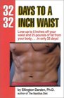 32 Days to a 32Inch Waist