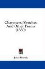 Characters Sketches And Other Poems