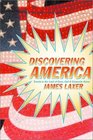 Discovering America Travels in the Land of Guns God and Corporate Gurus