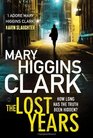 The Lost Years [Hardcover]