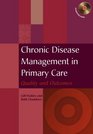 Chronic Disease Management in Primary Care Quality And Outcomes  Quality And Outcomes
