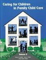 Caring for Children in Family Child Care