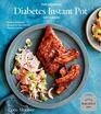 The Essential Diabetes Instant Pot Cookbook Healthy Foolproof Recipes for Your Electric Pressure Cooker