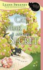 The Cat, the Sneak and the Secret (Cats in Trouble, Bk 7)