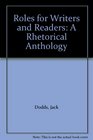 Roles for Writers and Readers A Rhetorical Anthology