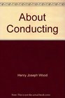 About Conducting,