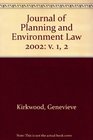 Journal of Planning and Environment Law 2002 v 1 2