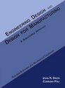 Engineering Design  Design for Manufacturing A Structured Approach