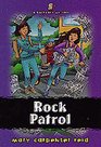 Rock Patrol