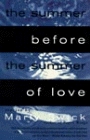 The Summer Before the Summer of Love Stories