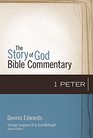 1 Peter (The Story of God Bible Commentary)