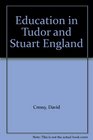 Education in Tudor and Stuart England