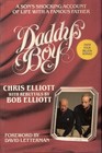 Daddy's Boy A Son's Shocking Account of Life with a Famous Father