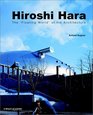 Hiroshi Hara The Floating World of Architecture