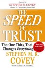 The Speed of Trust The One Thing that Changes Everything