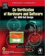 Coverification of Hardware and Software for ARM SoC Design