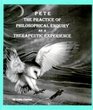 PETE The Practice of Philosophical Enquiry as a Therapeutic Experience