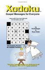 Xodoku Gospel Messages for Everyone