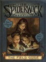 The Field Guide (Spiderwick Chronicles, Bk 1)