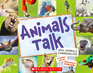 Animals Talk How Animals Comunicate