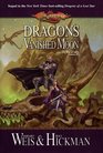 Dragons of a Vanished Moon (Dragonlance: The War of Souls, Book 3)