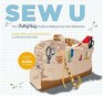 Sew U : The Built by Wendy Guide to Making Your Own Wardrobe