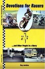 Devotions for Racers and Other People in a Hurry