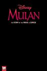 Disney Mulan The Story of the Movie in Comics