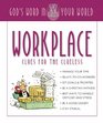 Workplace Clues for the Clueless