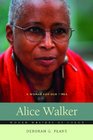 Alice Walker A Woman For Our Times